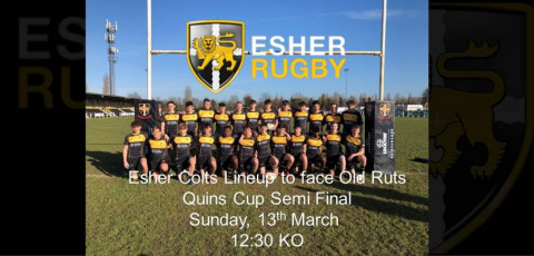 Esher Colts Lineup to face Old Ruts at Home (Quins Cup Semi Final) - 13th March