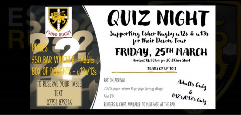 QUIZ NIGHT - Friday, 25th March, supporting Esher Rugby u12s & u13s Tour to Devon